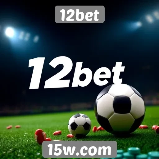 Comparativo de bônus e promoções do 12bet