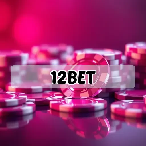 12bet Dicas
